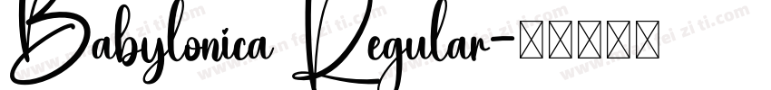Babylonica Regular字体转换